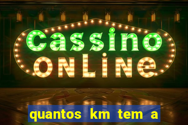 quantos km tem a serra de santos